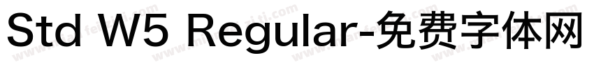 Std W5 Regular字体转换